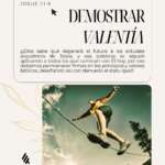 DEMOSTRAR VALENTÍA
