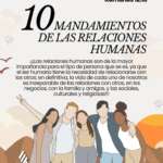 💞 DIEZ MANDAMIENTOS DE LAS RELACIONES HUMANAS 💞