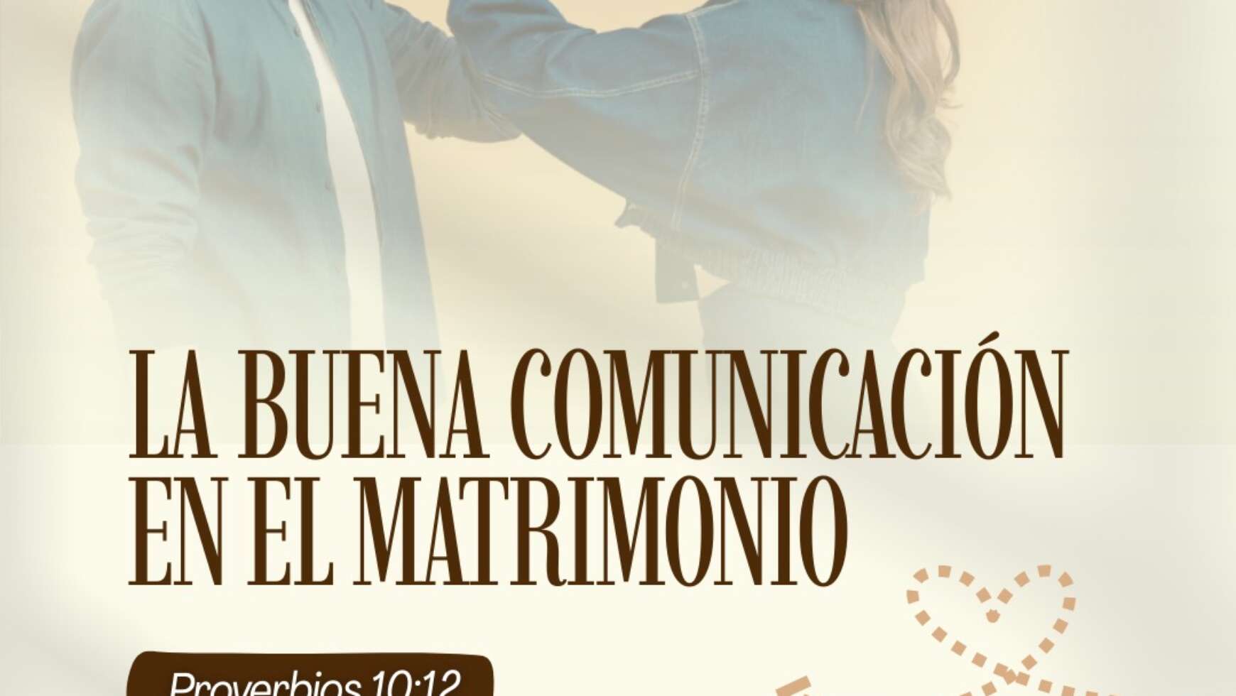 ⚤ LA BUENA COMUNICACIÓN EN EL MATRIMONIO ⚤