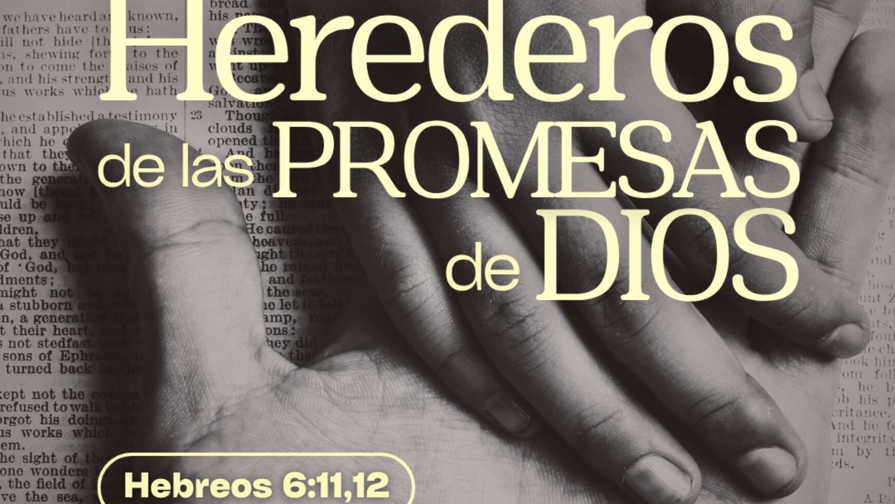 🙏🏼 HEREDEROS DE LAS PROMESAS DE DIOS 🙏🏼