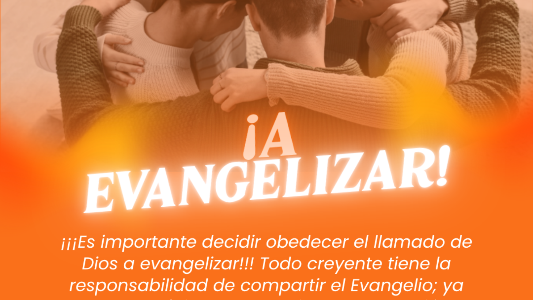 ¡A EVANGELIZAR!