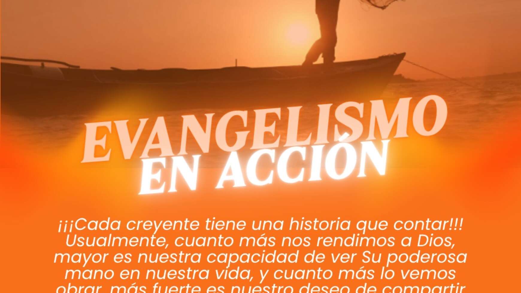 EVANGELISMO EN ACCIÓN
