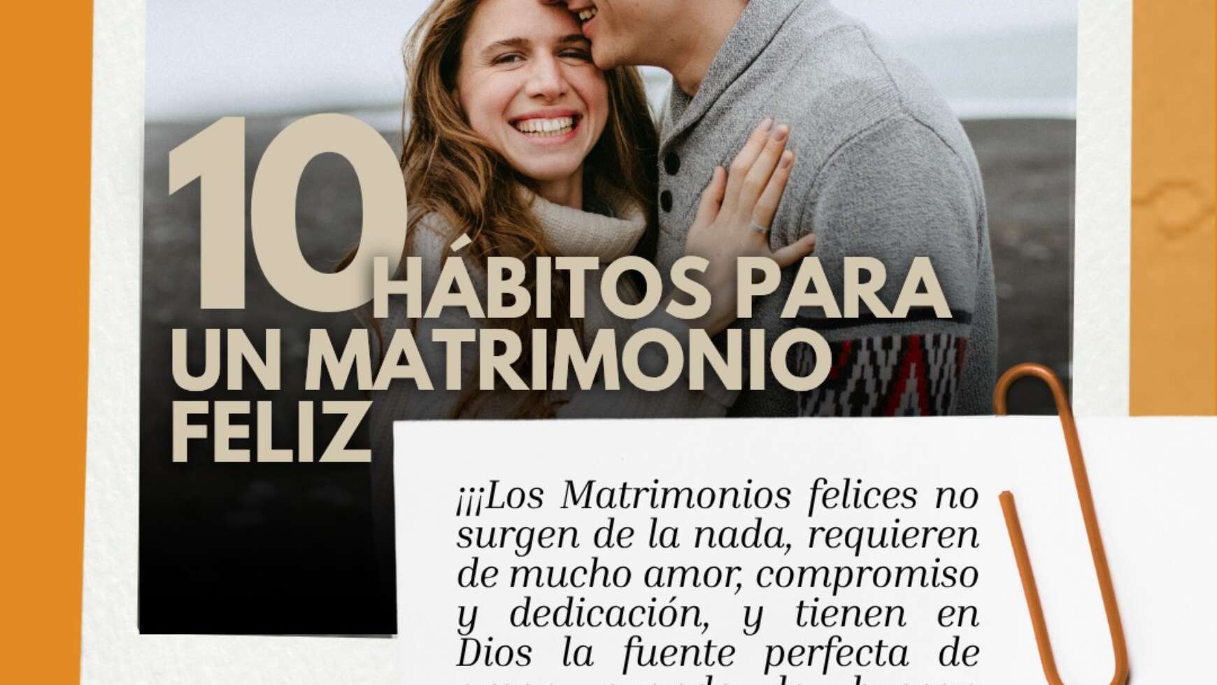 ⚤ 10 HÁBITOS PARA UN MATRIMONIO FELIZ ⚤
