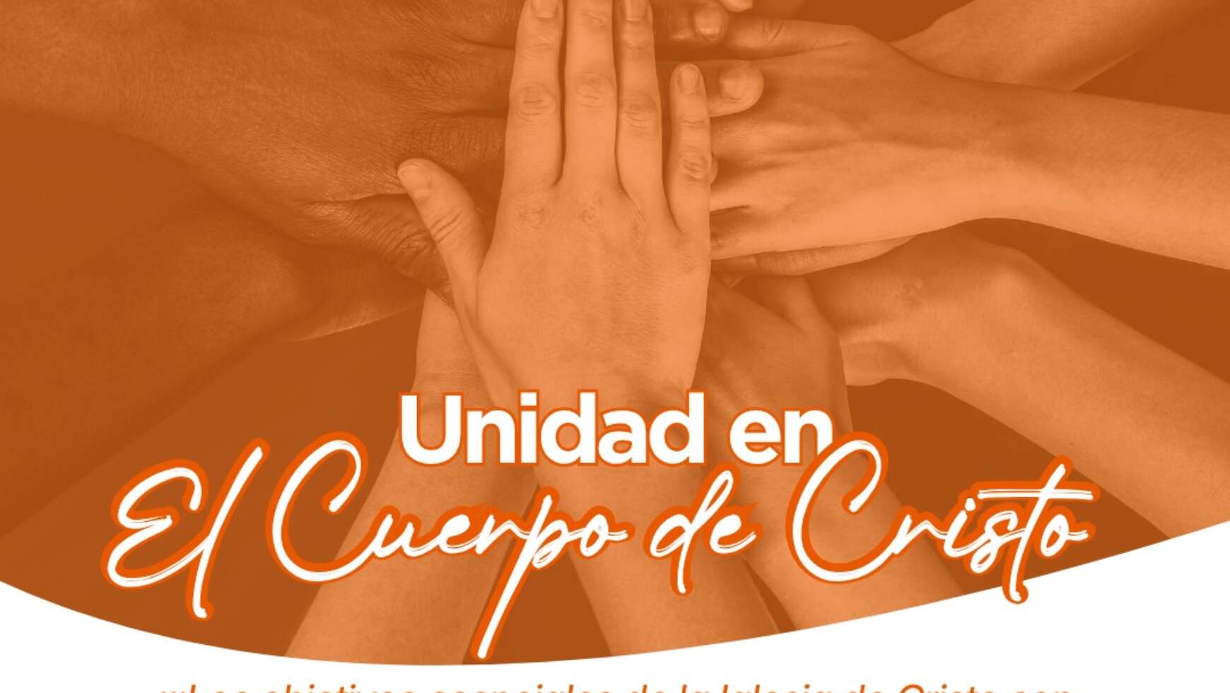 💒 UNIDAD EN EL CUERPO DE CRISTO 💒