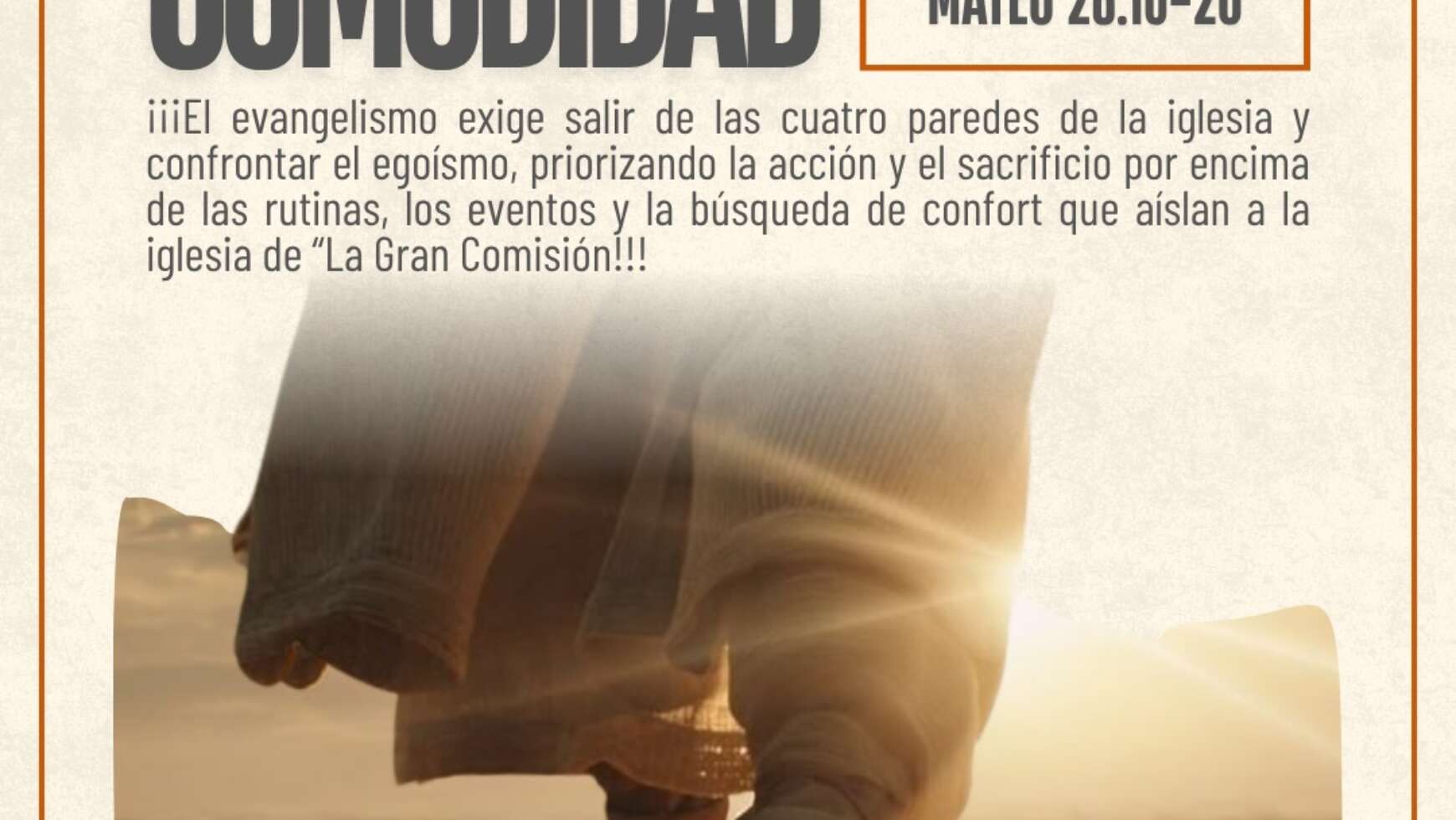EVANGELISMO Y COMODIDAD