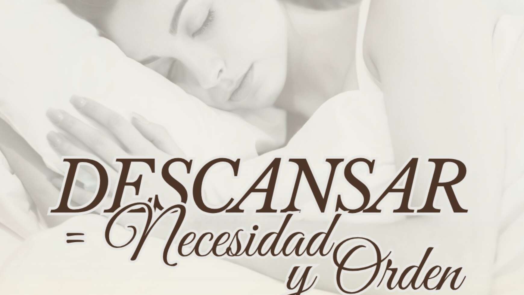 DESCANSAR = NECESIDAD Y ORDEN