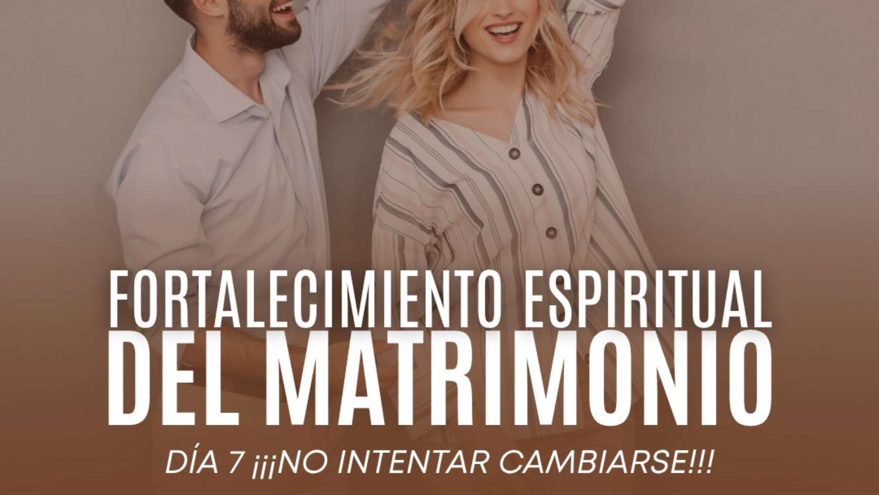 ⚤ FORTALECIMIENTO ESPIRITUAL DEL MATRIMONIO ⚤