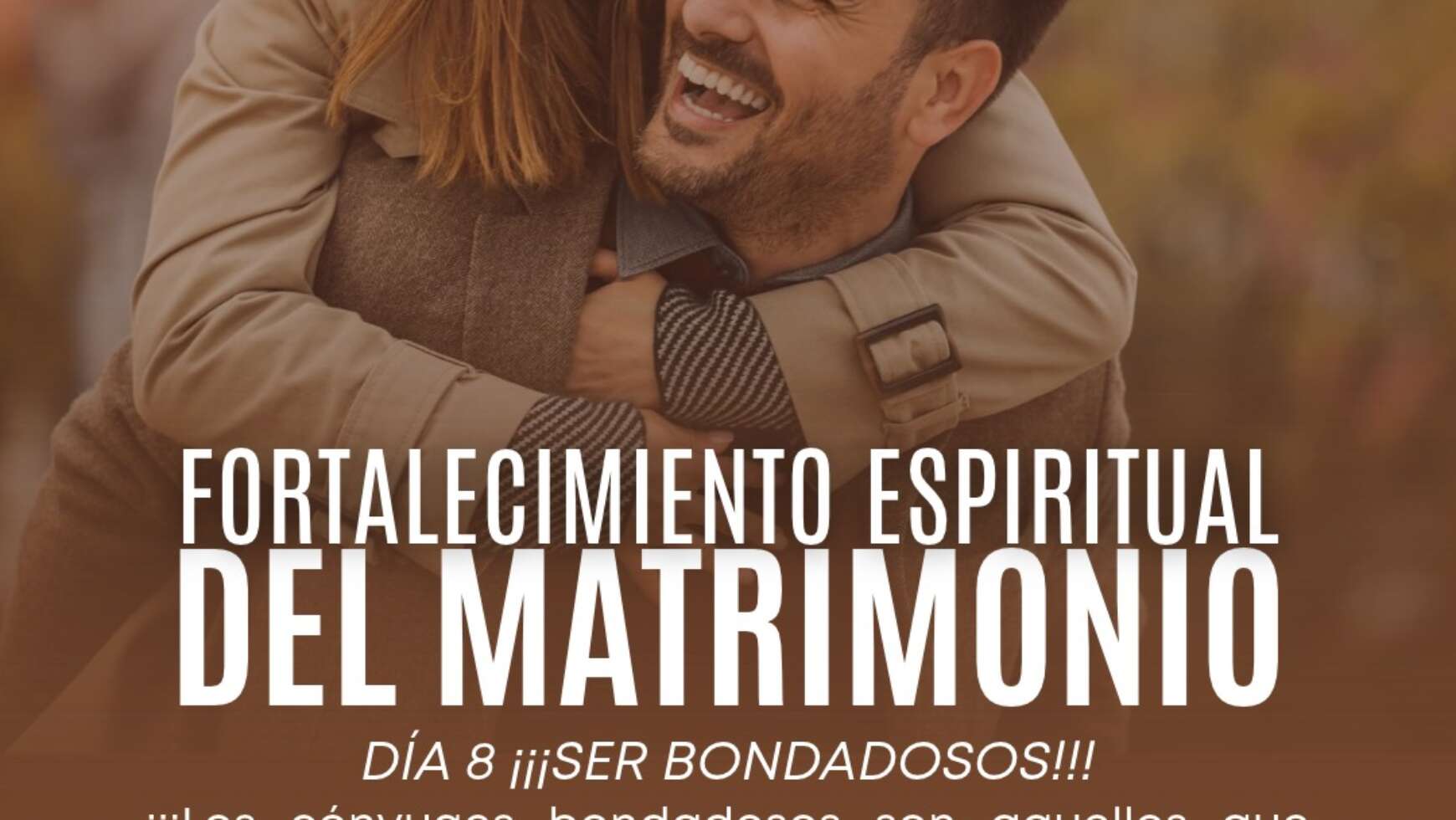 ⚤ FORTALECIMIENTO ESPIRITUAL DEL MATRIMONIO ⚤